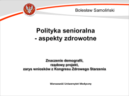 Prezentacja prof. Bolesława Samolińskiego