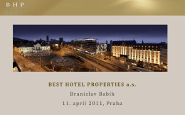 BEST HOTEL PROPERTIES Imid*ová prezentácia 22. februára 2010