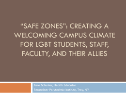 *Safe Zones*: Creating a Welcoming Campus Climate for LGBT