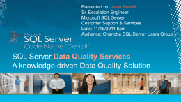 Jason`s Presentation - Charlotte SQL Server User Group