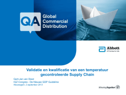 Validatie en kwalificatie van een temperatuur gecontroleerde supply