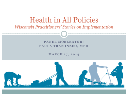 Health in All Policies Presentation (PowerPoint)