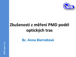 Měření rozložení PMD podél optických tras