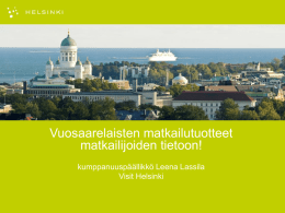 Leena Lassila-Helsingin matkailun yhteistyömahdollisuudet