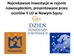 Pobierz: Prezentacja "Inwestycje UE w rejonie nowosadeckim"