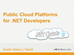 Public Cloud Platforms for .NET Developers - Svetlin Nakov