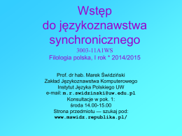 Wst*p do nauki o j*zyku Filologia polska, I rok * 2004/2005