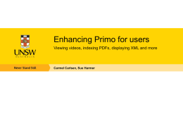 Enhancing Primo for users: viewing videos, indexing PDFs