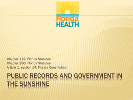 Public records and government in the sunshine