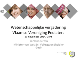 Voorstelling beleidsb - Vlaamse Academie voor Kindergeneeskunde