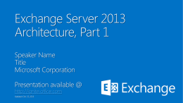Exchange Server 2013 Architecture, Part 1