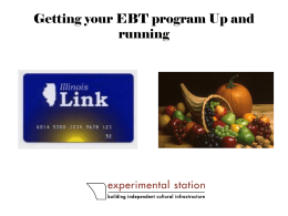 Getting your EBT program Up and running