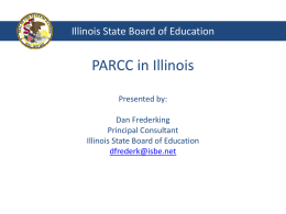 PARCC In Illinois PowerPoint Presentation (ISBE)