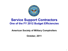 Service Support Contractors: One of the FY 2012 Budget Efficiencies