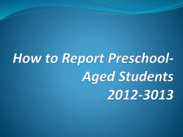 How to Report Preschool-Aged Students