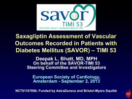 Saxagliptin Assessment of Vascular Outcomes Recorded