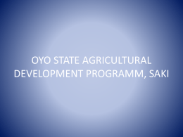 OYO STATE AGRICULTURAL DEVELOPME NT
