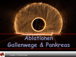 Ablation Gallenwege und Pankreas