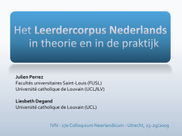 Het Leerdercorpus Nederlands in theorie en in de praktijk