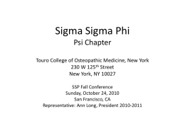 Sigma Sigma Phi Psi Chapter Touro College of Osteopathic
