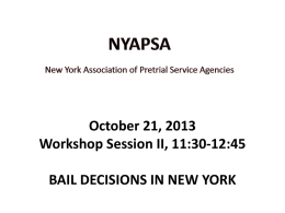 OVERVIEW OF BAIL IN NEW YORK CITY