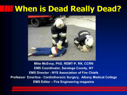 When is Dead Really Dead? - New York State Volunteer Ambulance