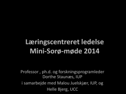 Læringscentreret ledelse Mini-Sorø
