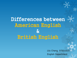 Difference between AE & BE - 2012 History of the English
