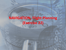Item f NAVIGATION, Flight Planning (Exercise 22)