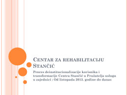 Centar za rehabilitaciju Stančić - postignuti rezultati do 24.12.2014.