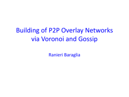Building of P2P Overlay Networks via Voronoi and Gossip