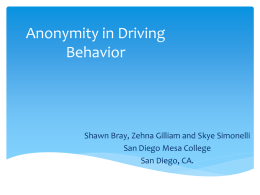 Anonymity in Driving Behavior - American Psychological Association