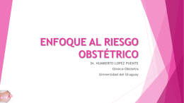 Determinación de riesgo obstétrico. Dr. Humberto López