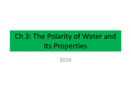Ch 3: The Polarity of Water and Its Properties