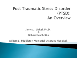 Psychological Theory of PTSD and Evidenced
