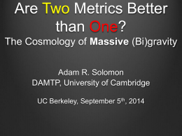 Are Two Metrics Better than One? - damtp