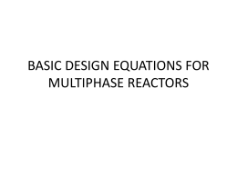 BASIC DESIGN EQUATIONS FOR MULTIPHASE REACTORS