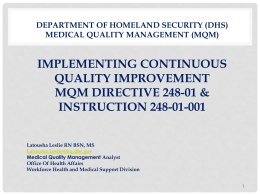 Department of Homeland Security (DHS) Medical Quality Management