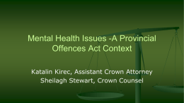 Mental Health & the Provincial Offences Act