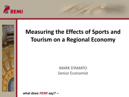 Effects of Sports and Tourism on a Regional Economy
