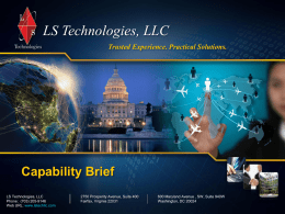 Trusted Experience. Practical Solutions. LS Technologies, LLC