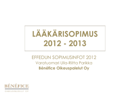LÄÄKÄRISOPIMUS 2012 - 2013 - Bénéfice Oikeuspalvelut Oy