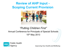 Review of AHP Input – Scoping Current Provision