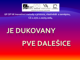 VY_12_Z8EX_3, JE Dukovany a PVE Dalešice