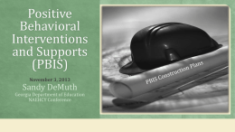 Positive Behavioral Interventions and Supports (PBIS)