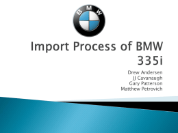 Import Process of BMW 335i - WebStarts