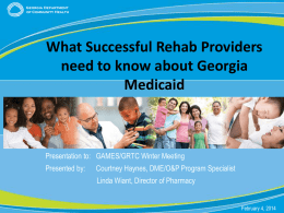 What Successful Rehab Providers need to know about Georgia