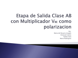 Etapa de Salida Clase AB con Multiplicador VBE como polarizacion