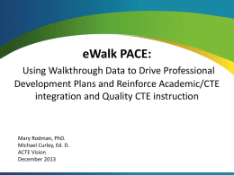 Using eWalk PACE in CTE - Association for Career and Technical