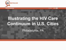 Philadelphia, PA - Mapping The HIV Care Continuum
